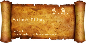 Valach Milán névjegykártya
